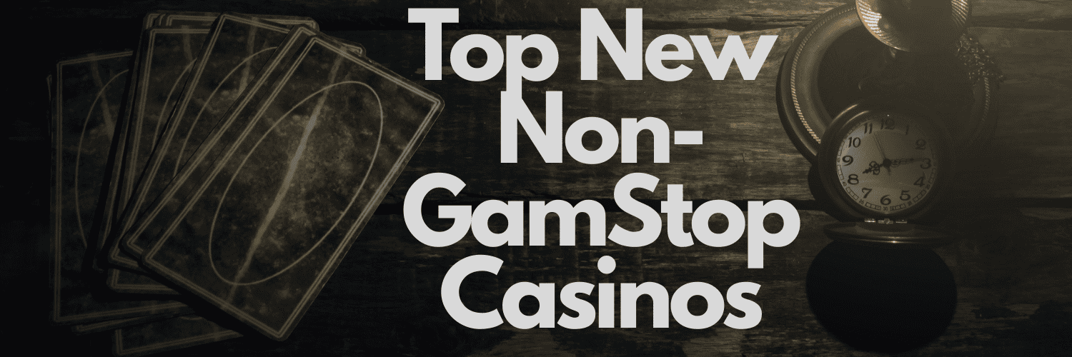 Exploring New Non Gamstop Casino Sites for 2023