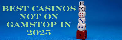 Exploring Non-Gamstop UK Casinos Safe and Fun Alternatives
