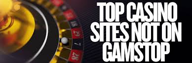 Discover Casino Sites Not on GamStop Your Guide to Non-Restricted Gaming