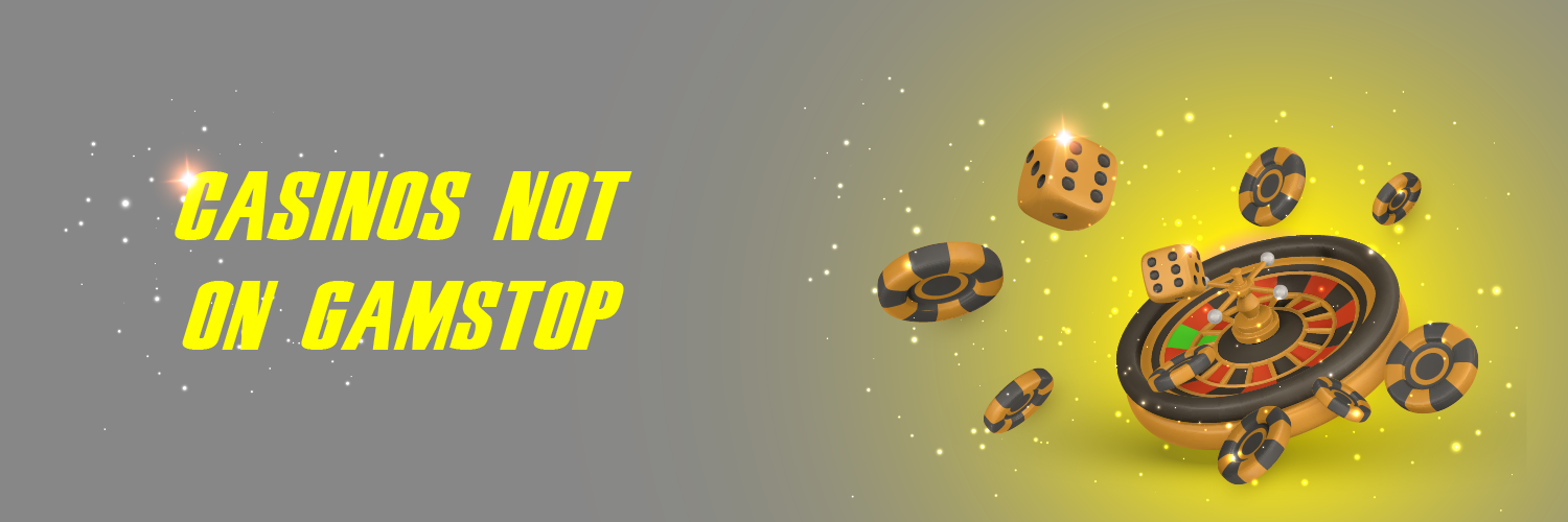 Exploring Non-Gamstop Casinos Your Guide to a Wider Gambling Experience