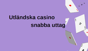 Utländska Casino En Guide till Spel och Nöje