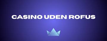 Betting uden Rofus En Guide til Ansvarligt Spil 790104862 Betting uden Rofus En Guide til Ansvarligt Spil 790104862