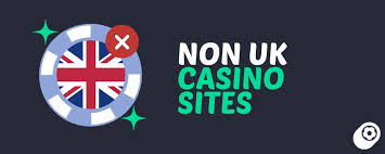 Discover Non-UK Casinos Accepting UK Players for an Unmatched Gaming Experience Discover Non-UK Casinos Accepting UK Players for an Unmatched Gaming Experience
